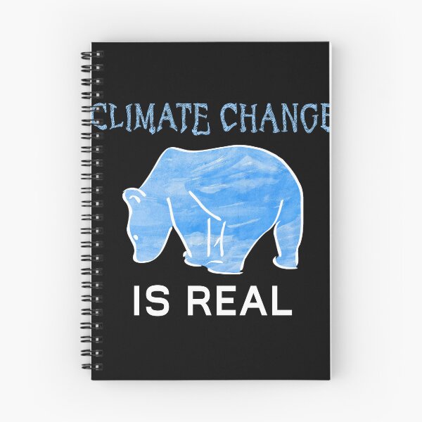 Item preview, Climate Change Is Real designed and sold by PopArtDesigns.