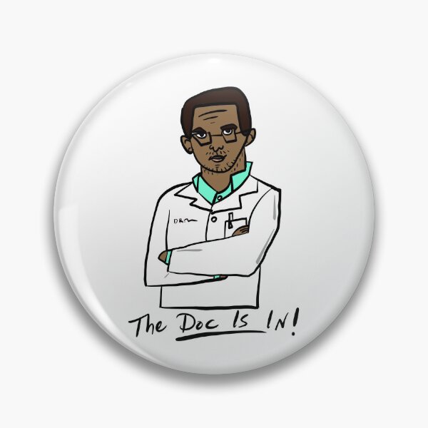 Item preview, The Doc Is In! -2 designed and sold by fabinthelab.