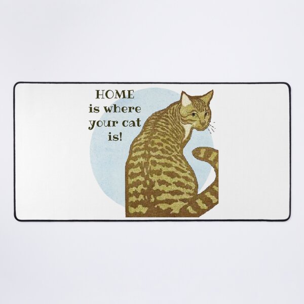Item preview, Home is Where Your Cat Is! Cat Lover Gift designed and sold by SSustainable.