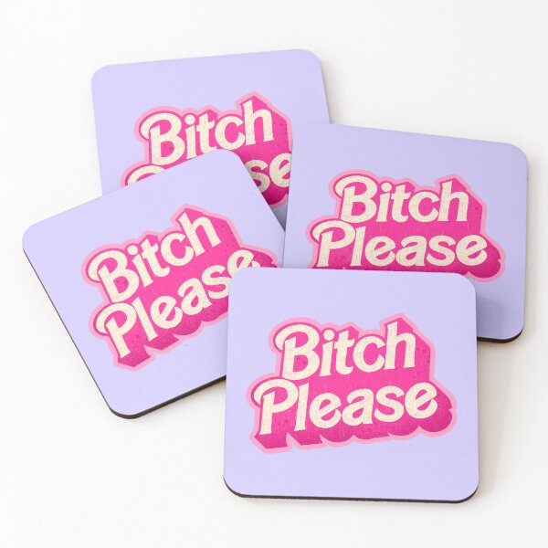 Item preview, Bitch Please designed and sold by Ohmera.