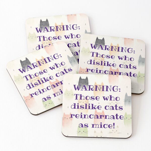 Item preview, Those Who Dislike Cats Reincarnate as Mice! Cat Lover Gift designed and sold by SSustainable.