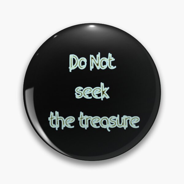 Item preview, Do Not seek the treasure, brother where thou art, letters  designed and sold by CraktmanShop.
