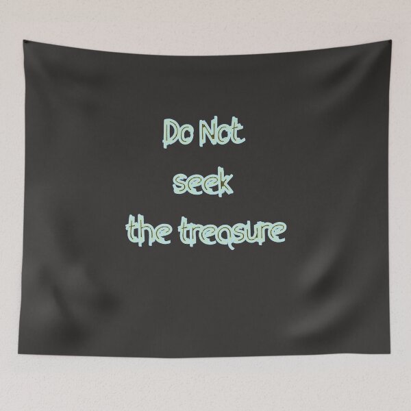 Item preview, Do Not seek the treasure, brother where thou art, letters  designed and sold by CraktmanShop.