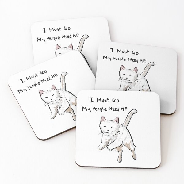 Item preview, Funny Cute Cat Meme I must go My people need me Design by Zeesdesign on Redbubble designed and sold by ZEESDESIGN.