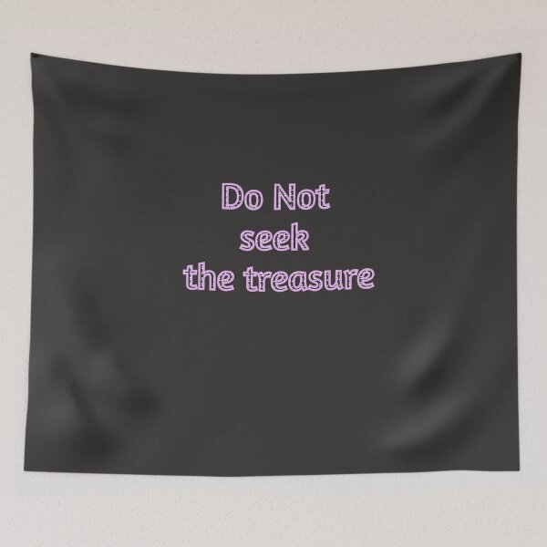 Item preview, Do Not seek the treasure, brother where thou art, letters  designed and sold by CraktmanShop.