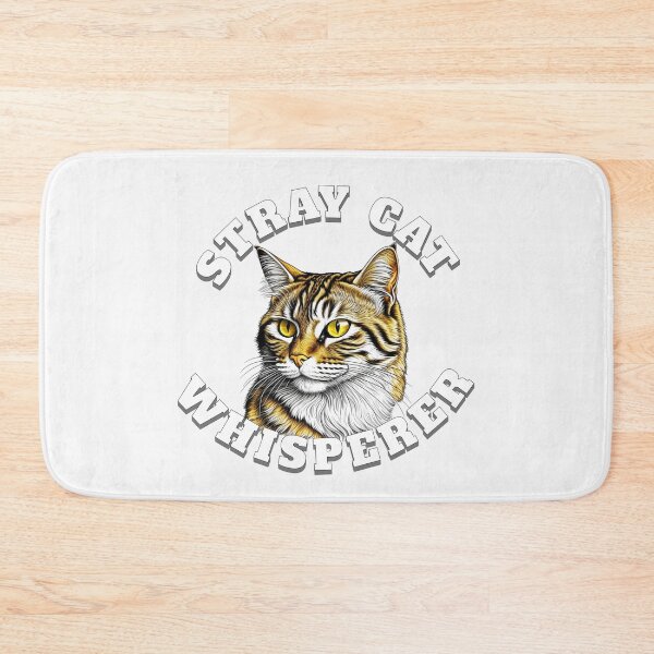 Item preview, Stray Cat Whisperer designed and sold by TheCrazyBear.