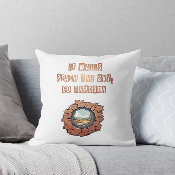 Item preview, Walls reach sky, go through - decorative motivational text designed and sold by ArtstyleAlchemy.
