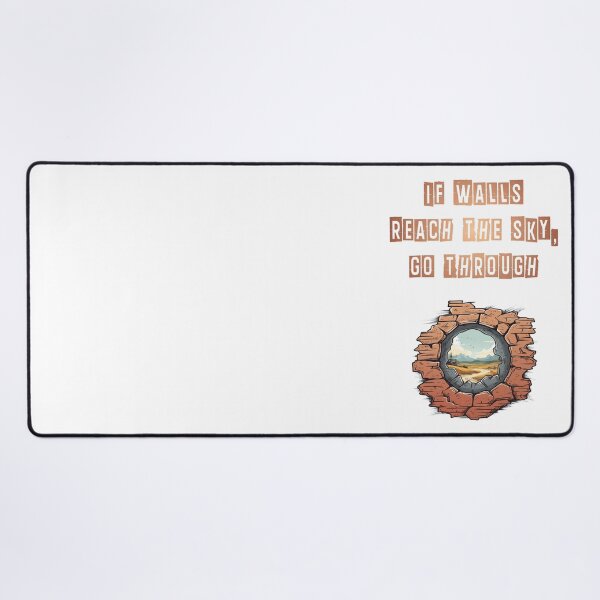 Item preview, Walls reach sky, go through - decorative motivational text designed and sold by ArtstyleAlchemy.