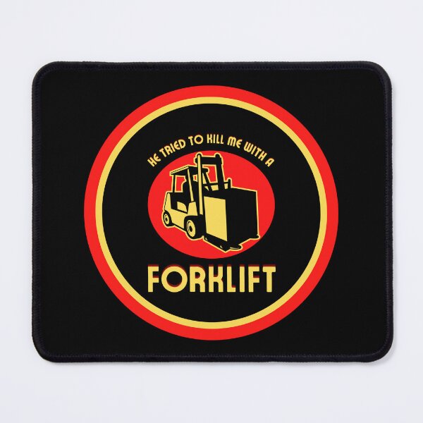 Item preview, He Tried to Kill Me With a Forklift designed and sold by 1Timothy523.