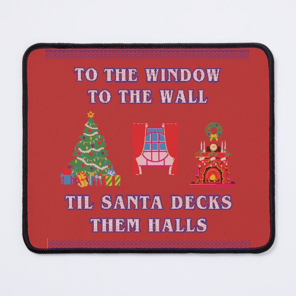Item preview, Til Santa Decks Them Halls designed and sold by TeeArcade84.