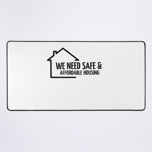 Item preview, We need safe affordable housing with house designed and sold by eNVy Co.