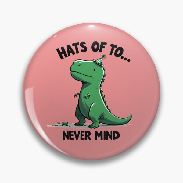 Item preview,  Funny T-Rex Hats off to never mind designed and sold by CoussaZau.
