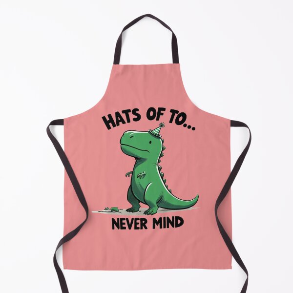 Item preview, Funny T-Rex Hats off to never mind designed and sold by CoussaZau.