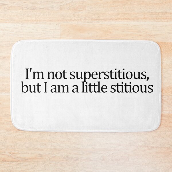 Item preview, I am a little stitious designed and sold by Missy413.