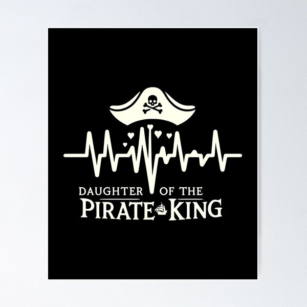 Pirate King Posters for Sale | Redbubble