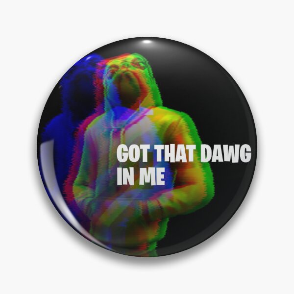 Item preview, got that dawg in me pug gamer designed and sold by 1-800-BEN-SOLO.