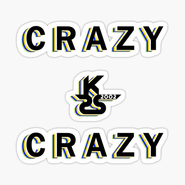 sks2002 - Crazy Sticker