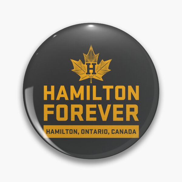 Item preview, Hamilton Ontario Canada - Hamilton Forever designed and sold by johnnyp1975.