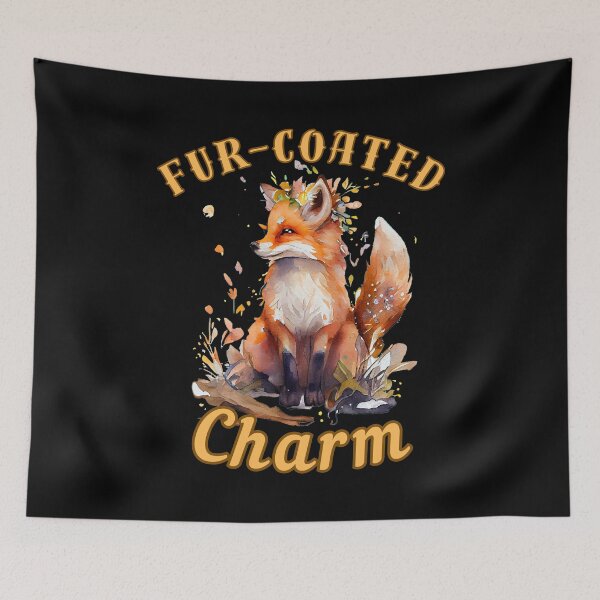 Item preview, Fur-Coated Charm. fox saying designed and sold by FoxVibes.