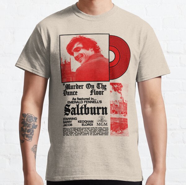 SALTBURN: "Murder On The Dance Floor" Classic T-Shirt