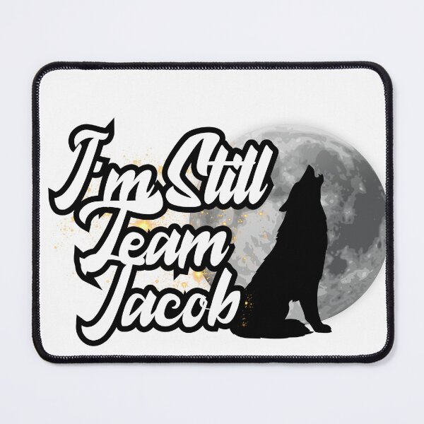 Item preview, Still Team Jacob designed and sold by ModernMumma.