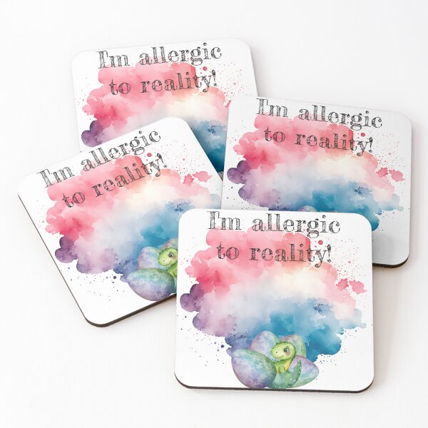 Item preview, "I'm allergic to reality!" design #2 with dino eggs designed and sold by LindyLuDrew.