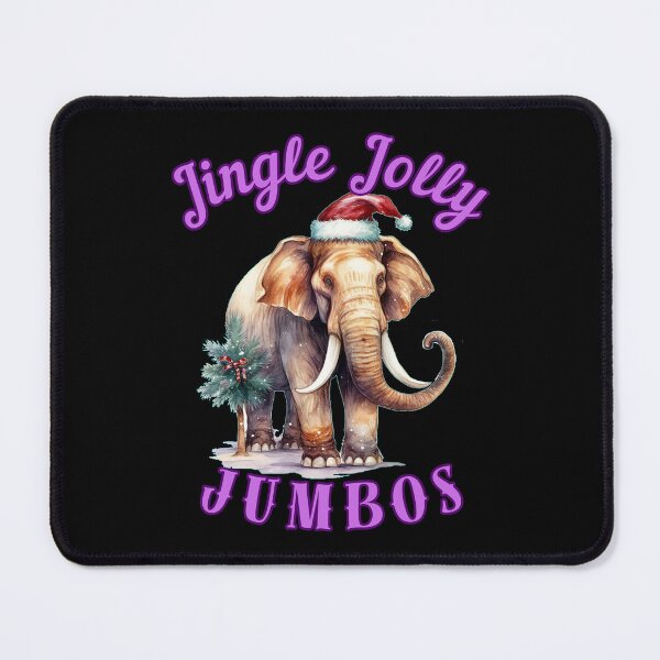 Item preview, Jingle Jolly Jumbos. elephant quote designed and sold by ElephantVibes.