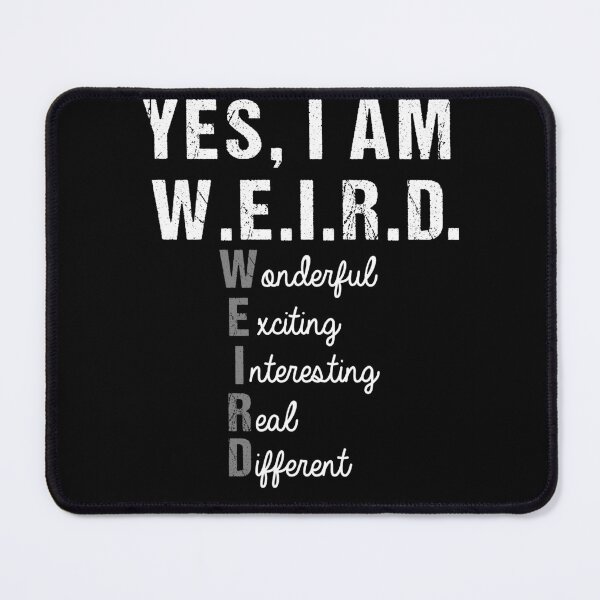 Item preview, I'm Weird Nerd: Celebrate Quirkiness with Nerd Pride  designed and sold by PopArtDesigns.