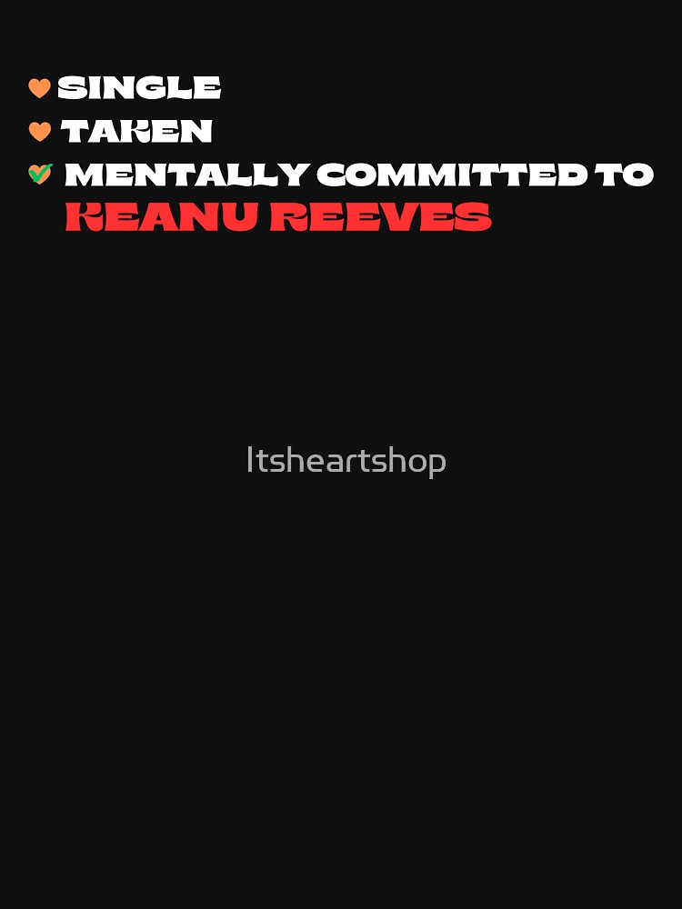 Thumbnail 7 von 7, Classic T-Shirt, Geistig Keanu Reeves verpflichtet designt und verkauft von Itsheartshop.