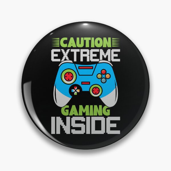 Item preview, Caution Extreme Gaming Inside designed and sold by creativevogue.