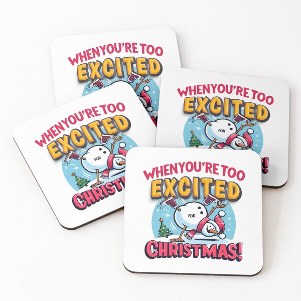 Item preview, When you are too excited for Christmas designed and sold by PrintMastery.