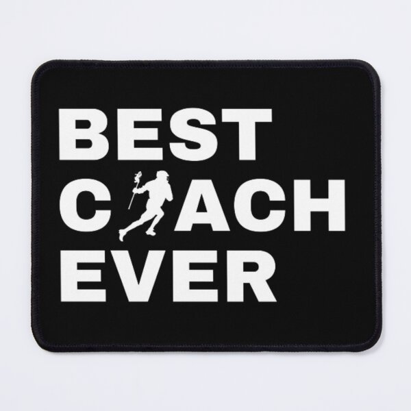 Item preview, Best Coach Ever Lacrosse - White designed and sold by GymWearDepot.