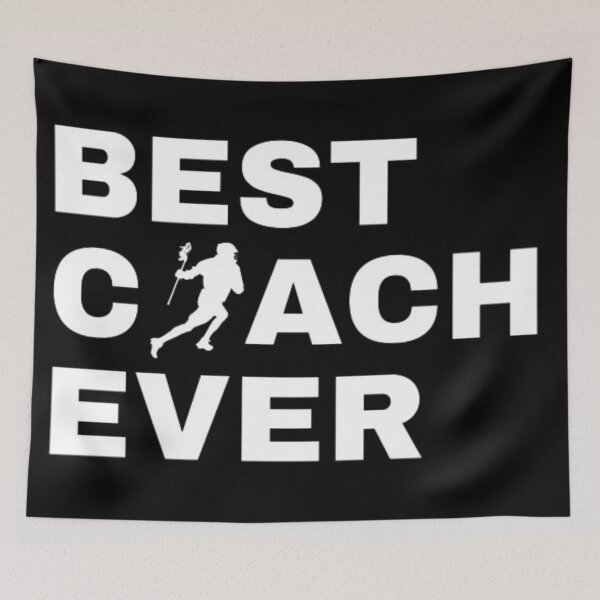 Item preview, Best Coach Ever Lacrosse - White designed and sold by GymWearDepot.