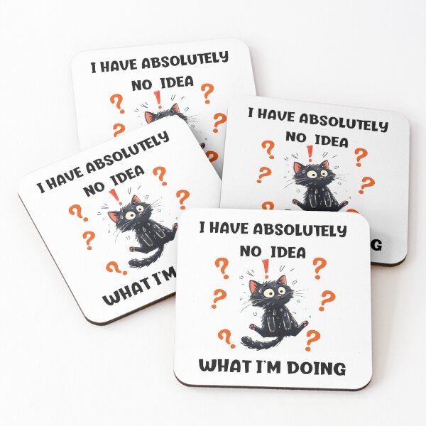 Item preview, I Have Absolutely No Idea What I'm Doing Confused Cat Design designed and sold by desireedickens.
