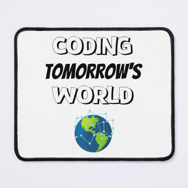 Item preview, Coding Tomorrow's World Design designed and sold by JAMTEESHOP.