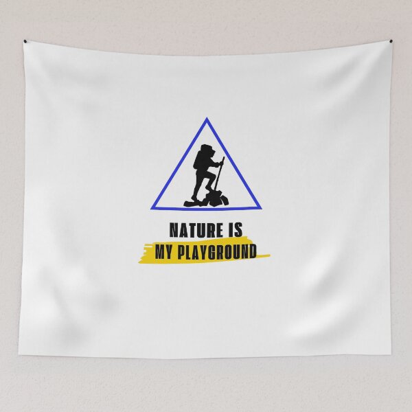 Item preview, Nature is my playground camping hiking designed and sold by BreadnButter97.