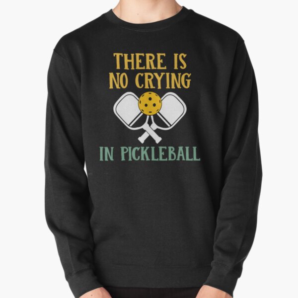 Item preview, Humor Pickleball Men Here Is No Crying In Pickleball designed and sold by StreetFooD.