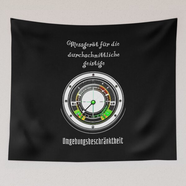 Item preview, Measuring device for the average mental limitation. Saying in German - funny designed and sold by Pflugart.