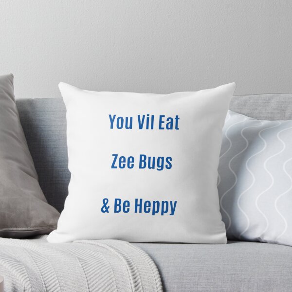 Item preview, You Will Eat the Bugs and Be Happy designed and sold by ArtJourney55.