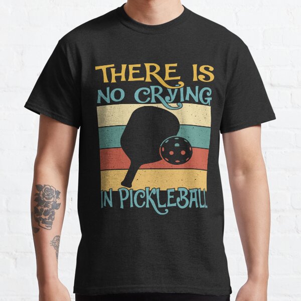 Item preview, Humor Pickleball Men Here Is No Crying In Pickleball Pun designed and sold by StreetFooD.