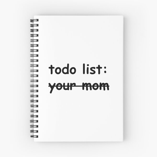 Item preview, To do list: your mom complete designed and sold by TimeToSell.