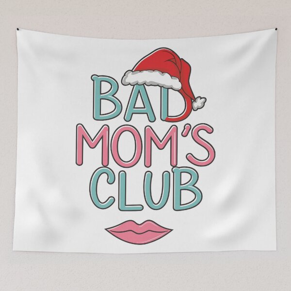 Item preview,  "Santa Sass Moms" Funny - Bad Moms Club Xmas designed and sold by stickercuffs.