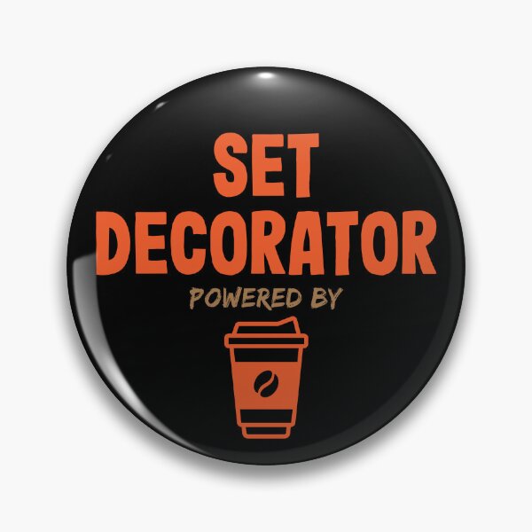 Item preview, Set Decorator Powered by Coffee designed and sold by NermilioDesigns.