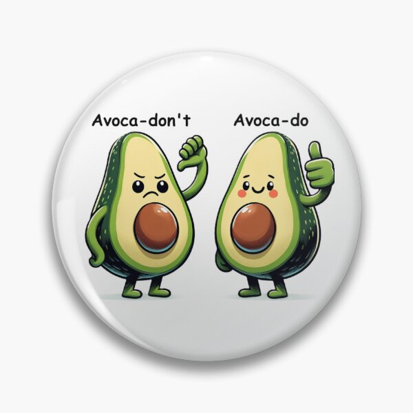 Item preview, Avoca-do & Avoca-don't designed and sold by DronzaX.