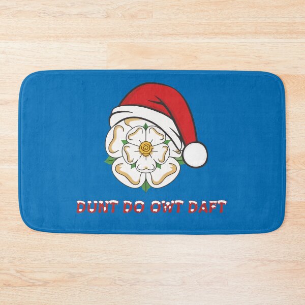 Item preview, Yorkshire Christmas Dunt Do Owt Daft designed and sold by taiche.