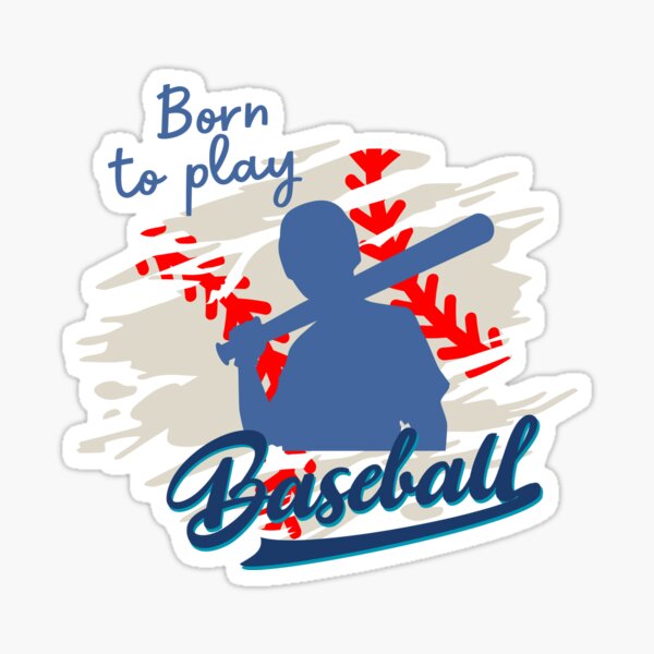 Item preview, Born to play Baseball - sportsperson designed and sold by MURTHY23.