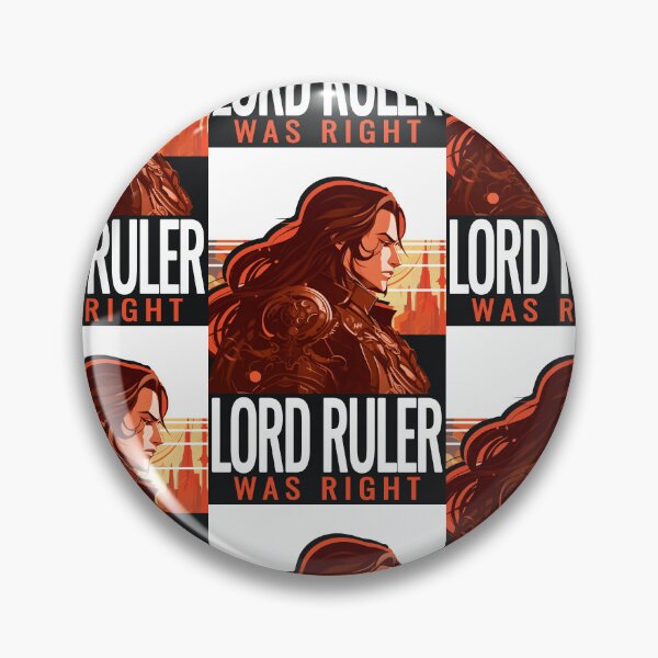 Item preview, Lord Ruler Was Right - Mistborn Fan Art designed and sold by agustindesigner.