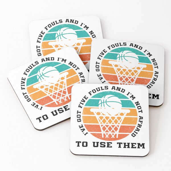 Item preview, I've Got Five Fouls And I'm Not Afraid To Use Them designed and sold by Zikozaki.