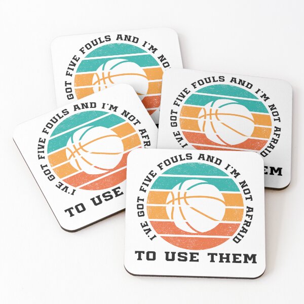 Item preview, I've Got Five Fouls And I'm Not Afraid To Use Them designed and sold by Zikozaki.