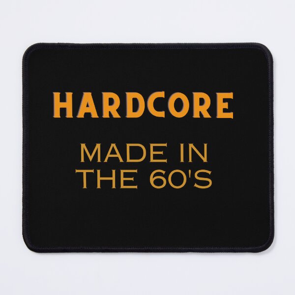 Item preview, Hardcore Made In The 60's designed and sold by MarieSusan.